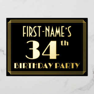 34. Geburtstagsparty: Art Deco Look "34", w/ Name Folieneinladung