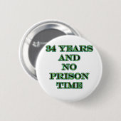 34 keine Haftzeit Button (Vorne & Hinten)