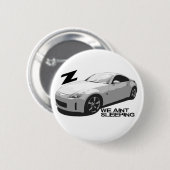 350Z Aint Schlafen Button (Vorne & Hinten)