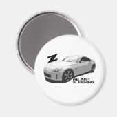 350Z Aint schlafen Magnet (Vorderseite/Rückseite)