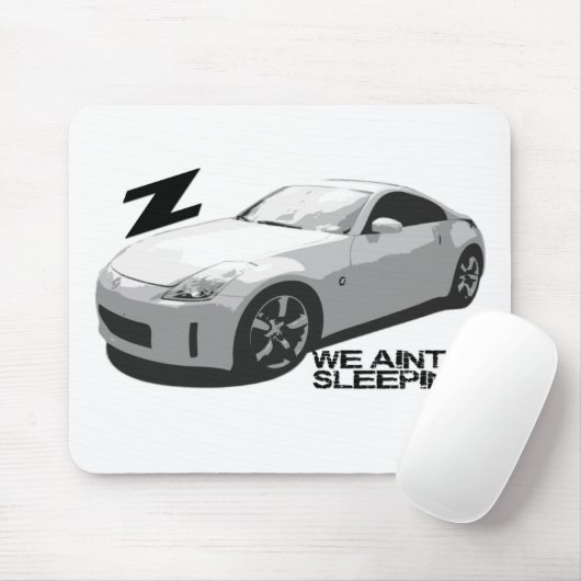 350Z Aint Schlafen Mousepad (Mit Mouse)