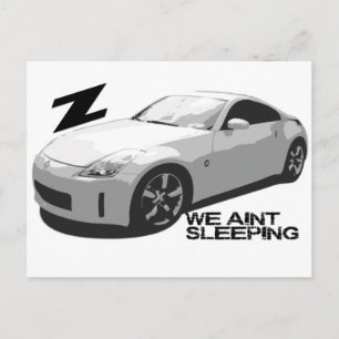 350Z Aint schlafen Postkarte