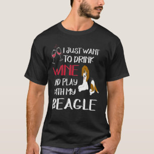352 Wein trinken und mit meinem Beagle spielen T-Shirt