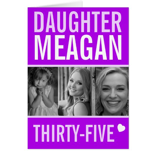 35. Geburtstag drei Fotos lila Tochter (Vorne)