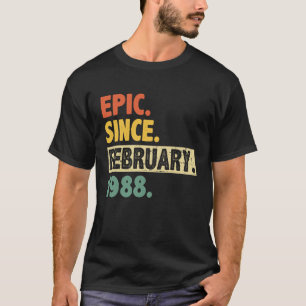 35. Geburtstag Epic Seit Februar 1988 35 Jahre Ol T-Shirt
