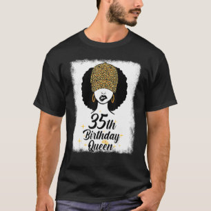 35. Geburtstag Königin Leopard Melanin 35 Jahre al T-Shirt