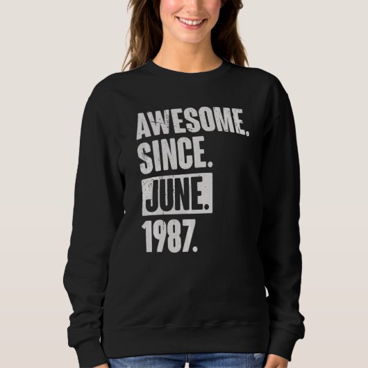 35. Geburtstag Phantastisch seit Juni 1988 Sweatshirt (Vorderseite)