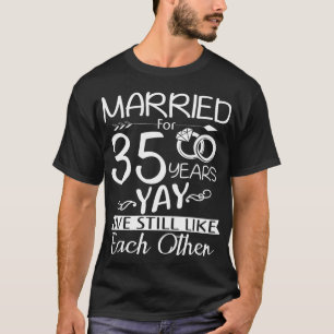 35. Hochzeitsfeier. Verheiratet für 35 Jahre T-Shirt