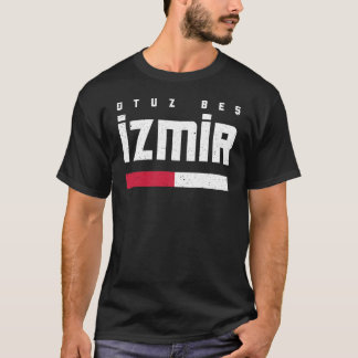 35 Izmir Türkei Türkiye Buca Bornova Konak T-Shirt