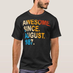 35 Jahre alt Vintag Phantastisch seit August 1987  T-Shirt