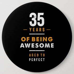 35 Jahre altes Geburtstagsgeschenk Button
