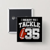 35 Jahre altes Tackle Football Party 35. Geburtsta Button (Vorne & Hinten)