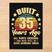 35 Years Ago All Parts Original 35th Birthday Acryleinladungen (Vorderseite)