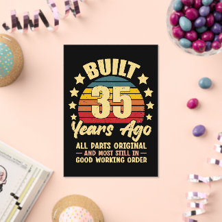 35 Years Ago All Parts Original 35th Birthday Acryleinladungen