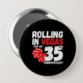 35th Anniversary Married 35 Years Las Vegas Trip Button (Vorne & Hinten)