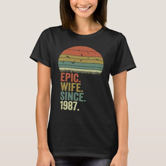 35th Wedding Anniversary Women Epic Wife Since 19 T-Shirt (Vorderseite)