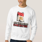 365 Chances To Be Better Sweatshirt (Vorderseite)