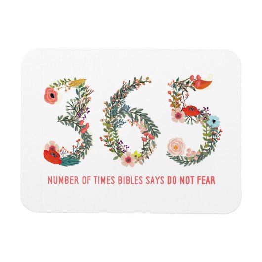 365 Mal, keine Angst, Blumengestalter Magnet (Horizontal)