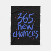 365 New Chances Hapness Quote Insrational Fleecedecke (Vorderseite)
