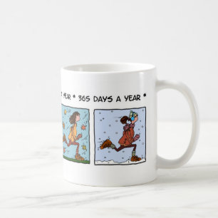 365 Tage im Jahr (Frau) Kaffeetasse