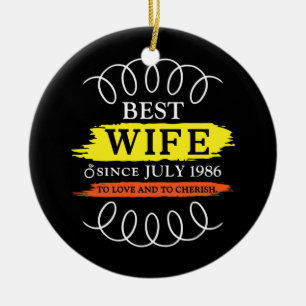 36. Hochzeitstag Beste Ehefrau seit Juli Keramik Ornament
