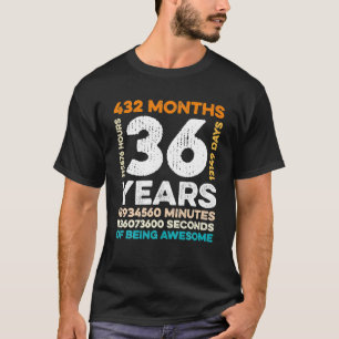 36 Jahre alt 432 Monate Phantastisch 36. T-Shirt