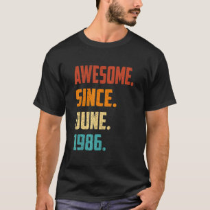 36 Jahre Phantastisch seit Juni 1986 36. Geburtsta T-Shirt