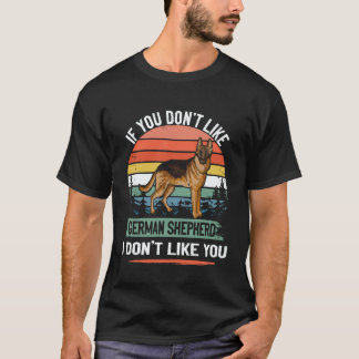 36 Wenn dir der Deutsche Schäferhund nicht gefällt T-Shirt