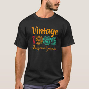37. Geburtstag Vintag 1985 Geburtstag 1985 Orig T-Shirt