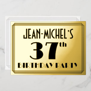 37. Geburtstagsfeier — Art Deco-Look „37“ + Name Folieneinladung