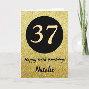 37. Happy Birthday Black and Gold Glitzer Card Karte