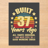 37 Years Ago All Parts Original 37th Birthday Acryleinladungen (Vorderseite)