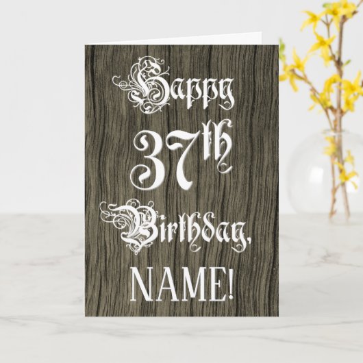 37th Birthday: Fancy, Elegant Text; Falsch Wood Lo Karte (Gelbe Blume)
