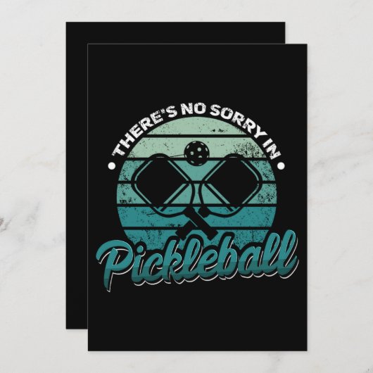 38.Es gibt keine Entschuldigung in Pickleball Save The Date (Vorne/Hinten)
