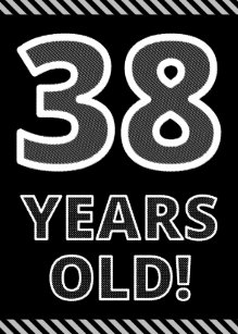 Alles Gute Zum Geburtstag Achtunddreissig 38 Jahre Lizenzfrei