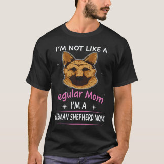38 Ich bin nicht wie eine normale Mutter, ich bin  T-Shirt