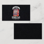 38.Im nicht im Ruhestand Glücksspiel ist eine hart Visitenkarte (Vorne/Hinten)