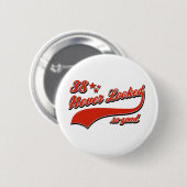 38 so gut nie geschaut button (Vorne & Hinten)