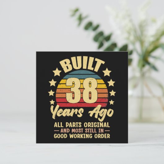 38 Years Ago All Parts Original 38th Birthday Einladung (Stehend Vorderseite)