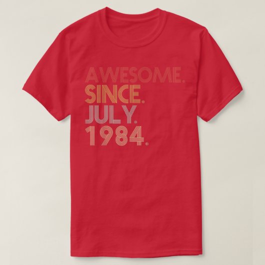 38th Birthday Party 38 Years Old Awesome Since Jul T-Shirt (Design vorne)