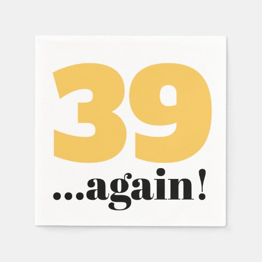 39 erneut Gelbgold Geburtstagsfeier Serviette (Vorderseite)