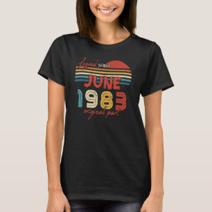 39 Geburtsdatum seit Juni 1983 Original Teil T-Shirt