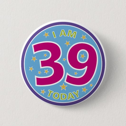 39. Geburtstag Abzeichen Button (Vorderseite)
