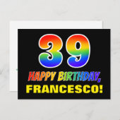 39. Geburtstag: Bold, Fun, Simple, Rainbow 39 Postkarte (Vorne/Hinten)