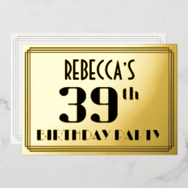 39. Geburtstagsparty: Art Deco Look "39" und Name Folieneinladung