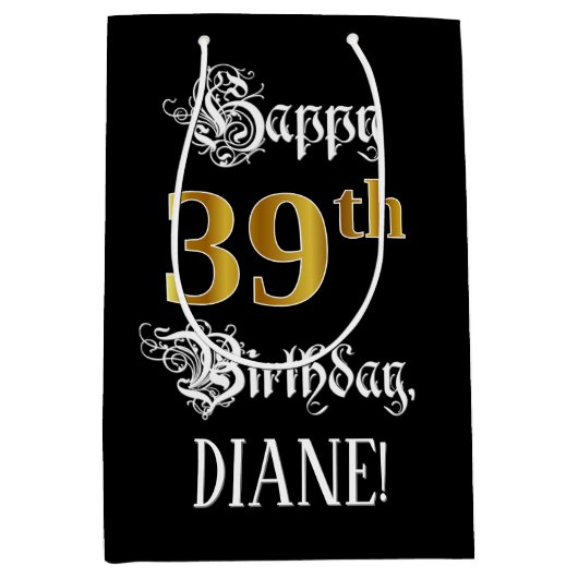 39th Birthday ~ Fancy Script; Faux Gold Look; Name Mittlere Geschenktüte (Vorderseite)