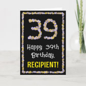 39th Birthday: Floral Flowers Number, Custom Name Karte (Vorderseite)
