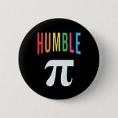 3.14 Humble Pie Pi Pun Funny Math Joke Button (Vorderseite)