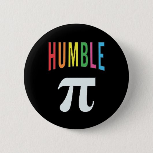 3.14 Humble Pie Pi Pun Funny Math Joke Button (Vorderseite)