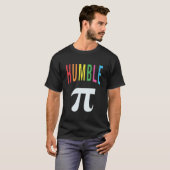 3.14 Humble Pie Pi Pun Funny Math Joke T-Shirt (Vorne ganz)
